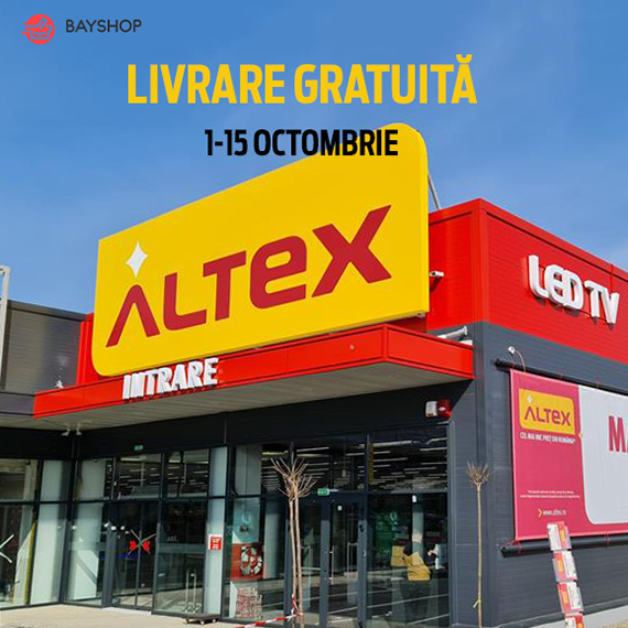 Livrare gratuită din magazinul Altex.ro