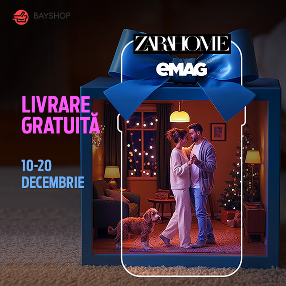 Livrare gratuită din Zara Home și Emag